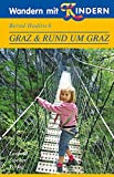 Wandern mit Kindern Graz & Rund um Graz