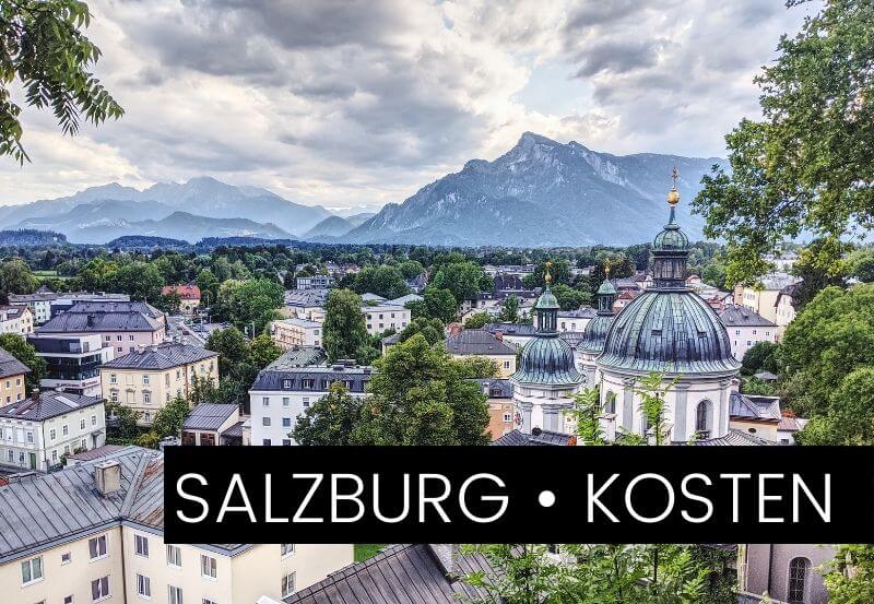 So viel kostet eine Städtereise nach Salzburg | 3 Tage & 2 Personen