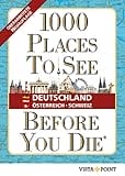 1000 Places To See Before You Die - Deutschland, Österreich, Schweiz