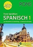 PONS Power-Sprachkurs Spanisch in 4 Wochen: Der Intensivkurs für Anfänger - schnell und multimedial