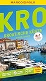 MARCO POLO Reiseführer Kroatische Küste Istrien, Kvarner: Reisen mit Insider-Tipps. Inkl. kostenloser Touren-App