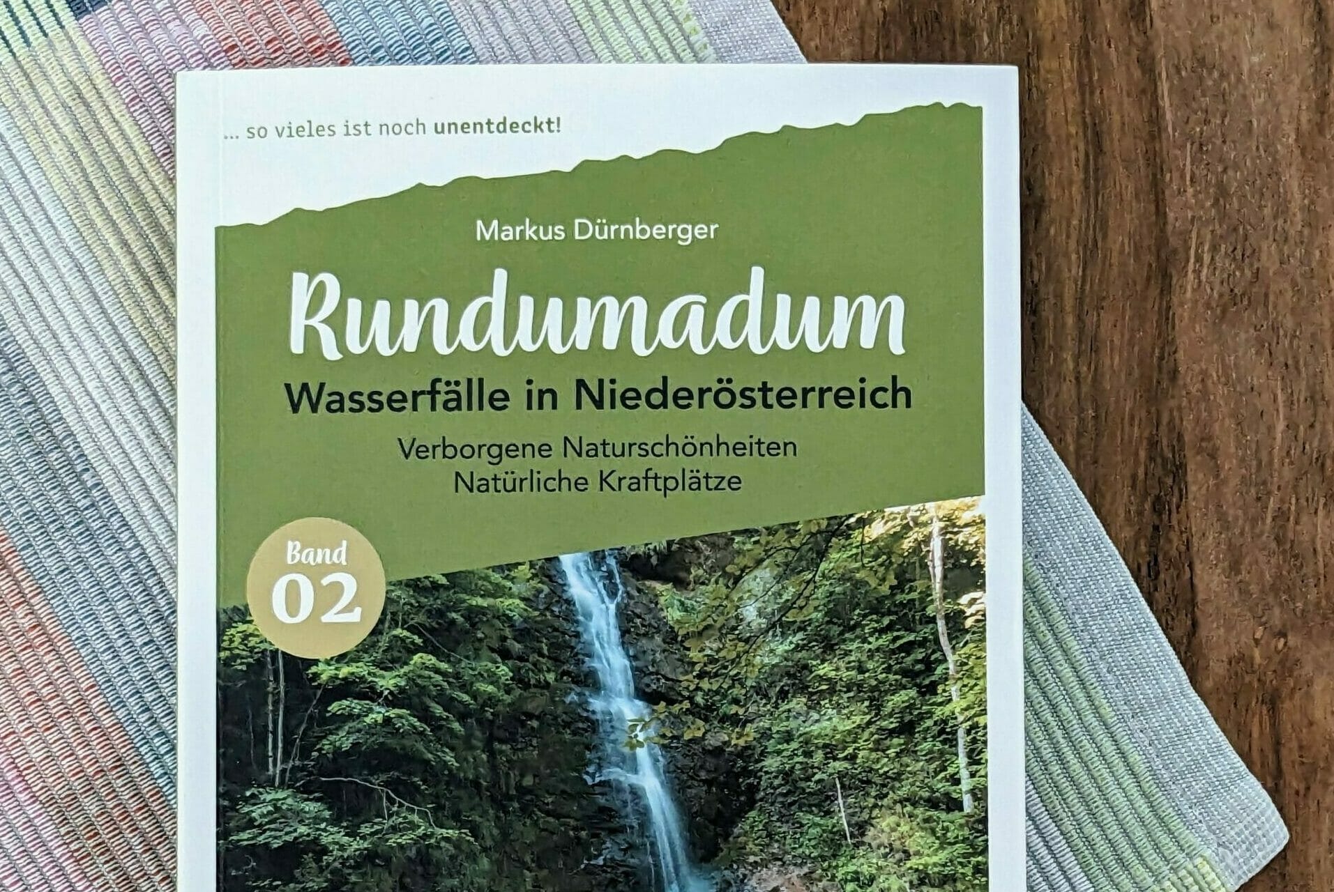 Wasserfälle in Niederösterreich – Autor und Naturvermittler im Interview